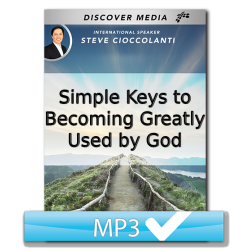 Simple Keys to Becoming Greatly Used by God